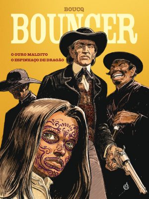 Bouncer 10 e 11.Ouro maldito/Espinhaço de Dragão Capa