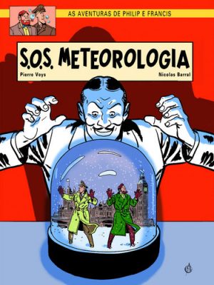 As aventuras de Philip e Francis. SOS Meteorologia. Capa