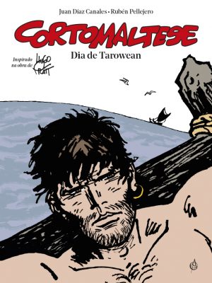 Dia de Tarowean - Corto Maltese - Arte de Autor - Capa