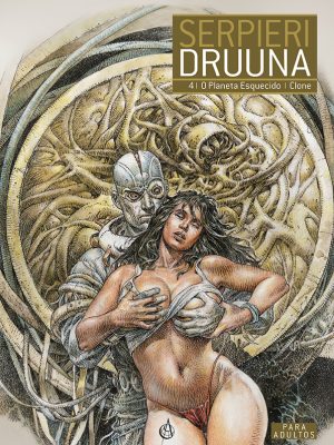 Druuna 4 - Planeta Esquecido | Clone capa Arte de Autor
