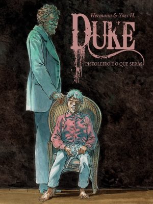 Duke 5 Pistoleiro é o que serás